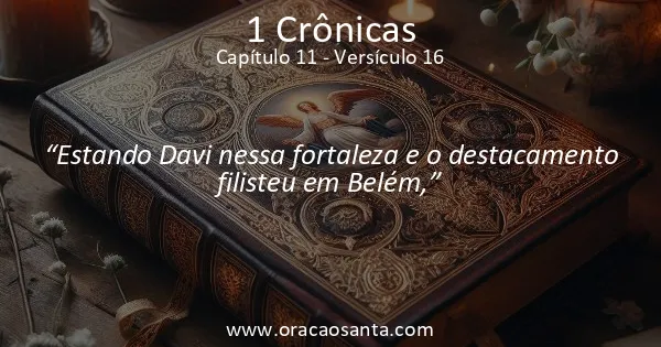 1 Crônicas 11:16