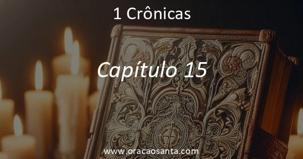 1 Crônicas 15
