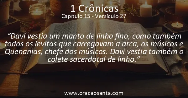 1 Crônicas 15:27
