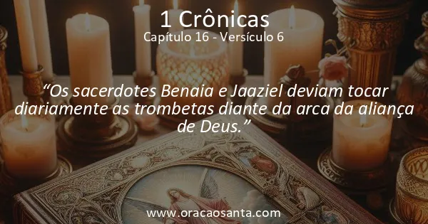 1 Crônicas 16:6