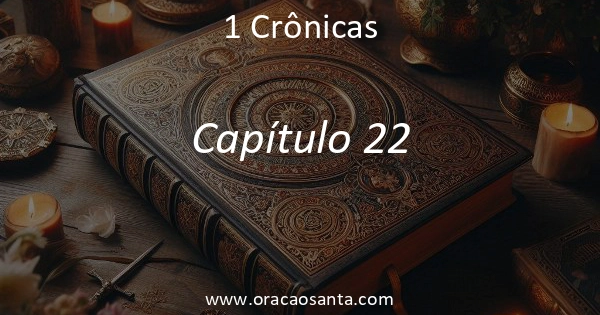 1 Crônicas 22