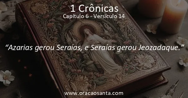 1 Crônicas 6:14