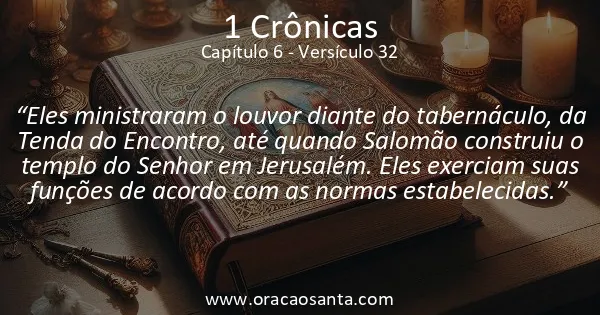 1 Crônicas 6:32
