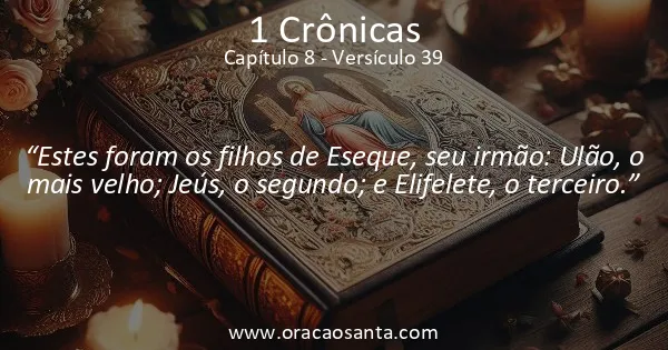 1 Crônicas 8:39