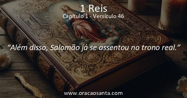 1 Reis 1:46