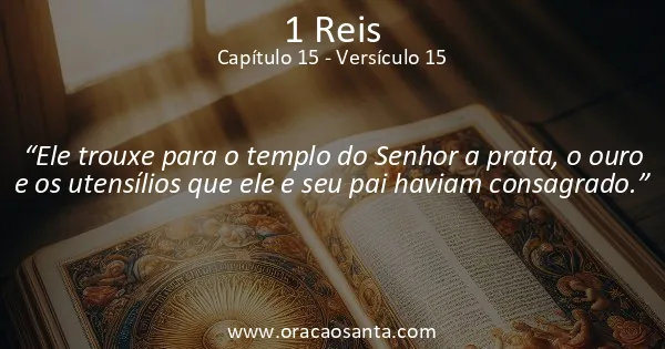 1 Reis 15:15
