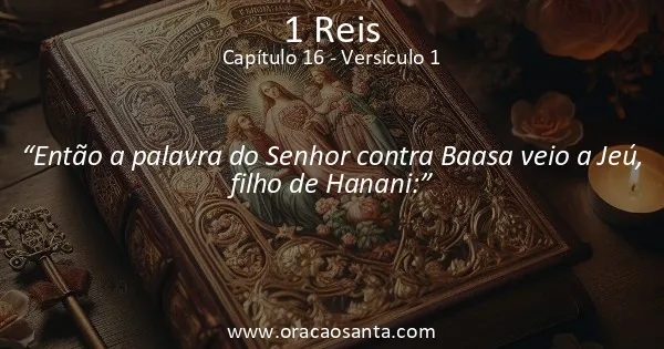 1 Reis 16:1