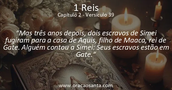 1 Reis 2:39