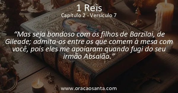 1 Reis 2:7