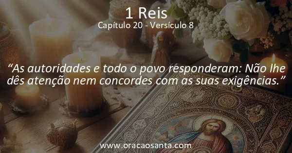 1 Reis 20:8