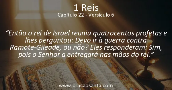 1 Reis 22:6