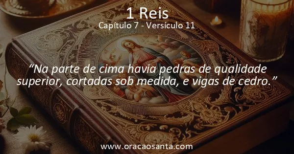 1 Reis 7:11
