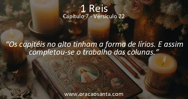1 Reis 7:22