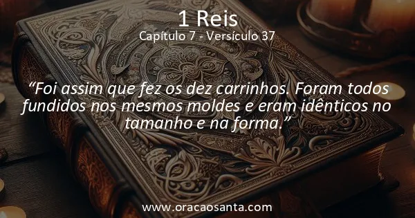 1 Reis 7:37