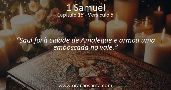 1 Samuel 15:5