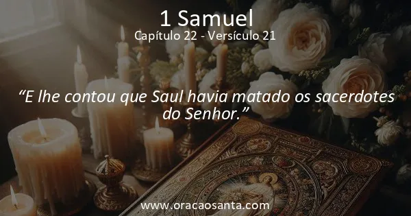 1 Samuel 22:21