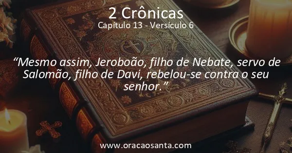 2 Crônicas 13:6