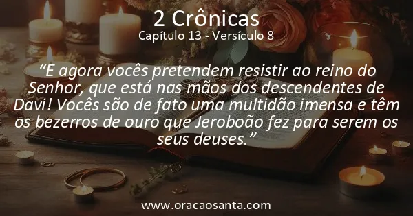 2 Crônicas 13:8