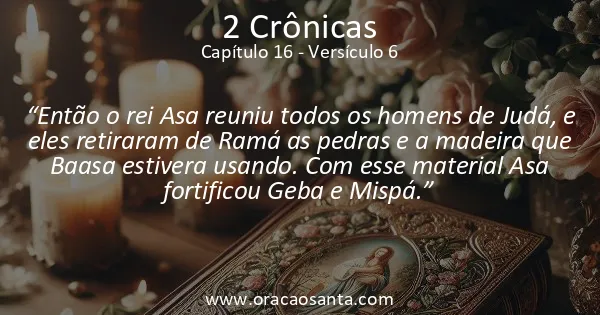2 Crônicas 16:6