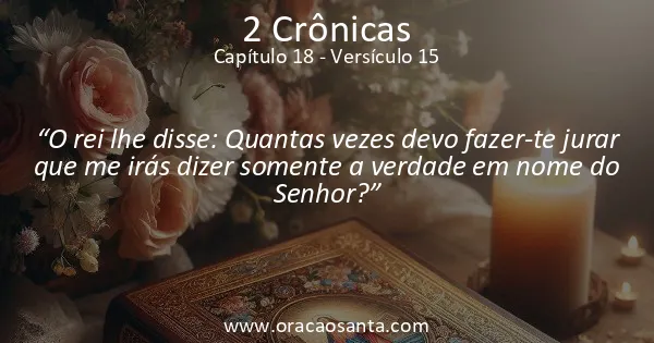 2 Crônicas 18:15