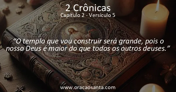 2 Crônicas 2:5