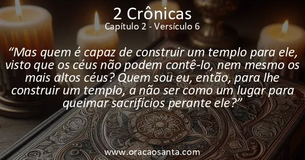 2 Crônicas 2:6
