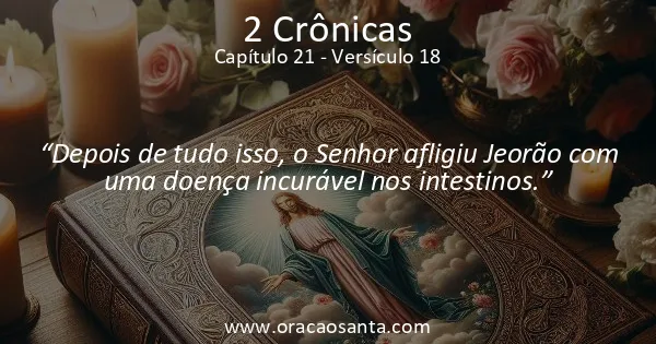 2 Crônicas 21:18
