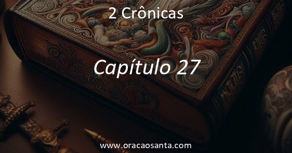 2 Crônicas 27