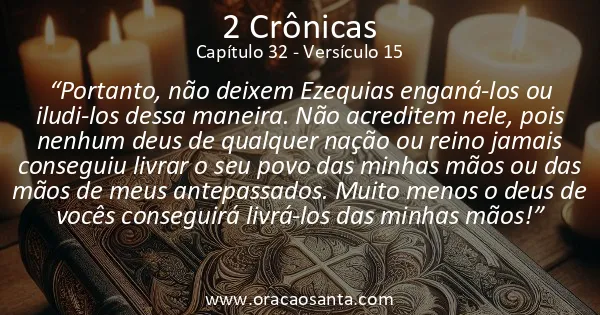 2 Crônicas 32:15