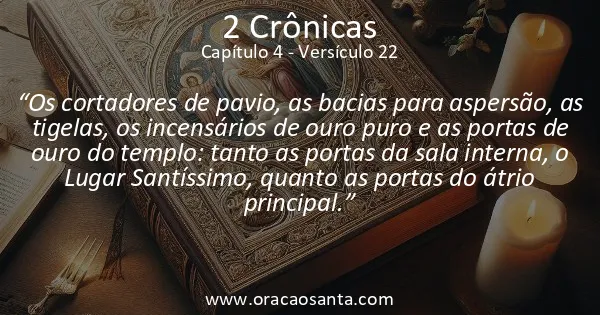 2 Crônicas 4:22