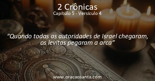 2 Crônicas 5:4