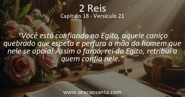 2 Reis 18:21