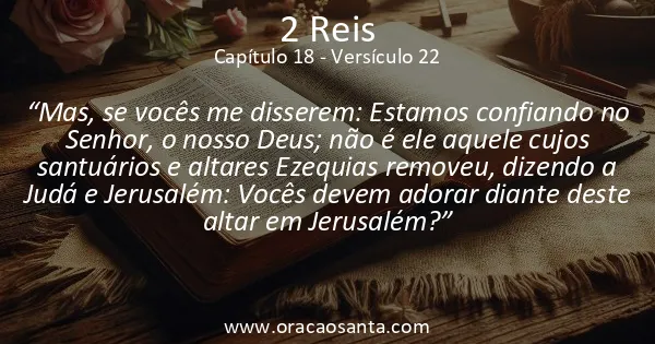 2 Reis 18:22