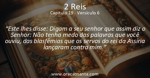 2 Reis 19:6