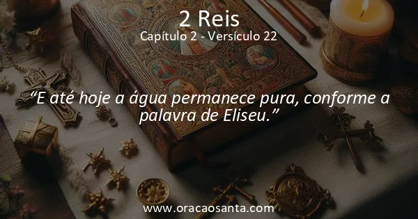 2 Reis 2:22
