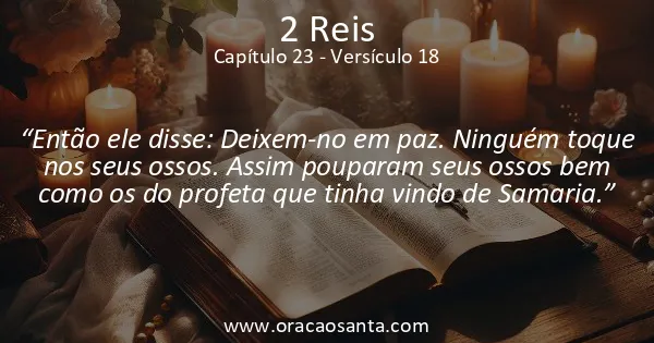 2 Reis 23:18