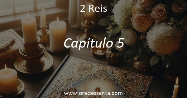2 Reis 5