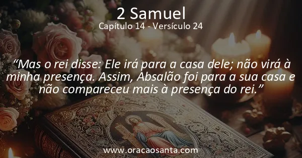 2 Samuel 14:24