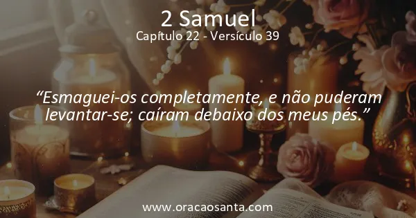 2 Samuel 22:39