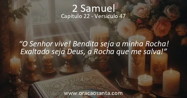 2 Samuel 22:47