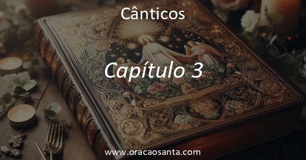 Cânticos 3