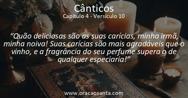 Cânticos 4:10