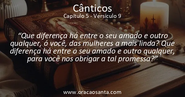 Cânticos 5:9