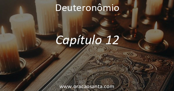 Deuteronômio 12