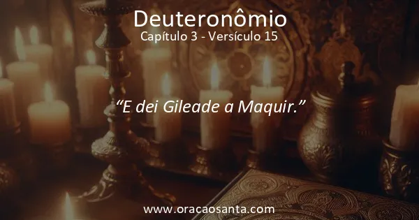 Deuteronômio 3:15