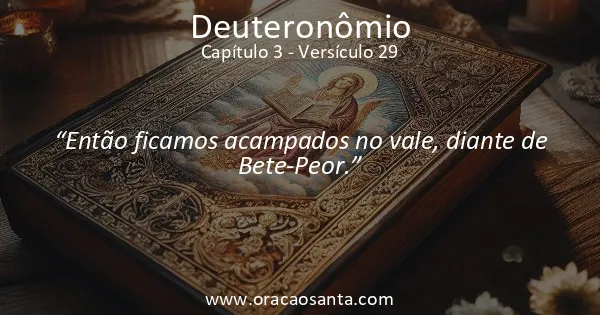 Deuteronômio 3:29