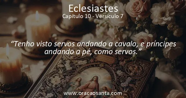 Eclesiastes 10:7