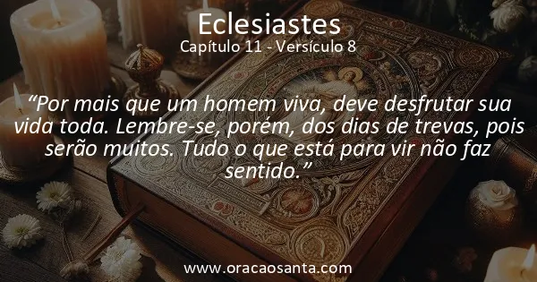 Eclesiastes 11:8