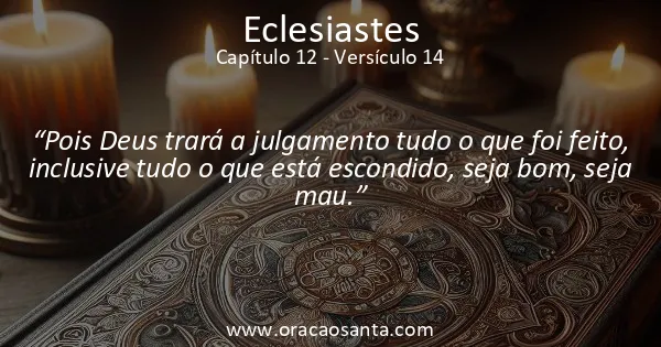 Eclesiastes 12:14