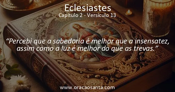 Eclesiastes 2:13